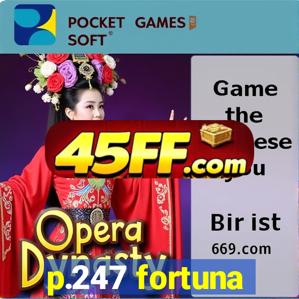 p.247 fortuna